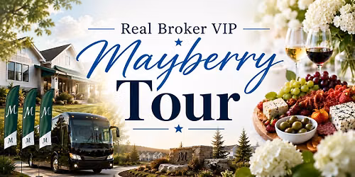 Real Broker VIP Mayberry Tour
