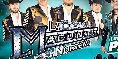 LA MAQUINARIA, LOS PESCADORES, VIVE CHIHUAHUA, AUSTIN