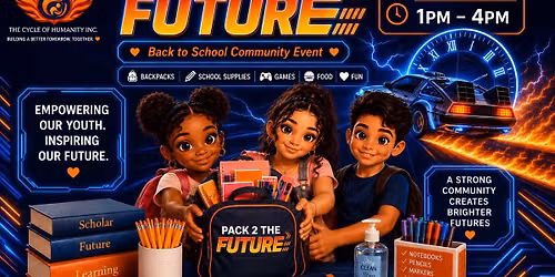 Pack 2 The Future: Back-To-School Community Event