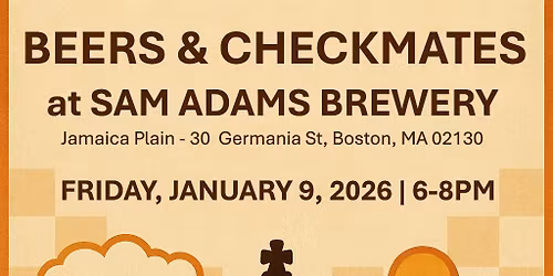 Beers and Checkmates