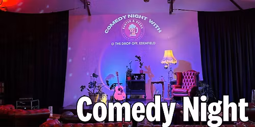 Comedy Night with Banter & Beers Comedy Club