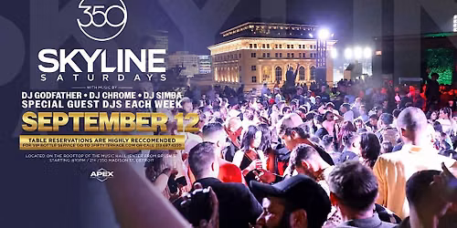Skyline Saturday on September 12 at 3Fifty Terrace!