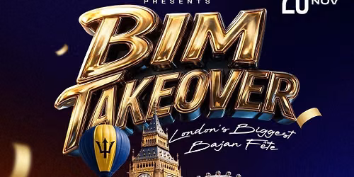 BIM TAKEOVER - London's Biggest Bajan Fete