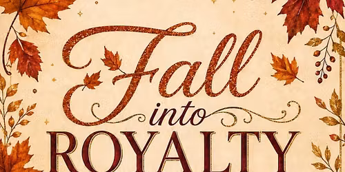 Fall into Royalty \ud83d\udc51