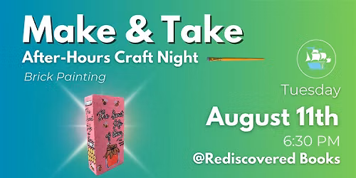 Make & Take Craft Night - Brick Painting