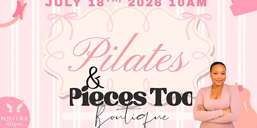 Pilates and Pieces Too