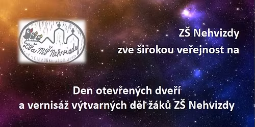 Den otev\u0159en\u00fdch dve\u0159\u00ed a vernis\u00e1\u017e Nekone\u010dn\u00fd vesm\u00edr