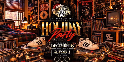 Da Union DJs Holiday Party