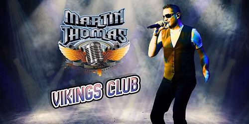 Martin Thomas Live @ the Vikings Club