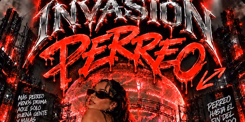 INVASION PERREO