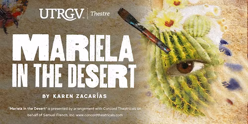 Theatre: Mariela in the Desert - Edinburg