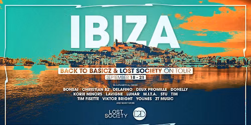 Back To Basicz On Tour Ibiza VS Lost Society 
