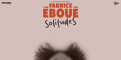 FABRICE \u00c9BOU\u00c9 \u2022 NICE \u2022 PALAIS NIKA\u00cfA \u2022 20 MARS 2027