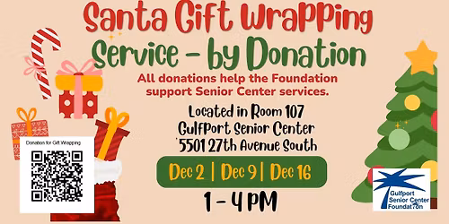 Santa Gift Wrapping Service - Donations Support the Gulfport Senior Center Foundation