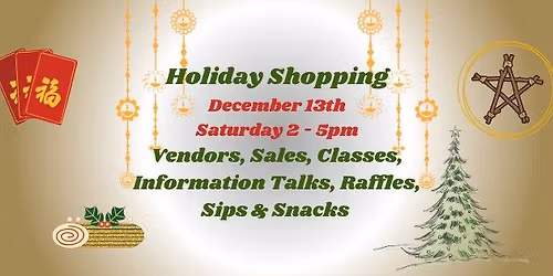 Holiday Shopping Fun, Sips & Snacks