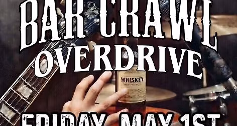 Bar Crawl Overdrive - Live Band