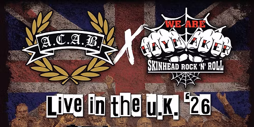 A.C.A.B. X Haymaker LIVE IN THE U.K. \u201826