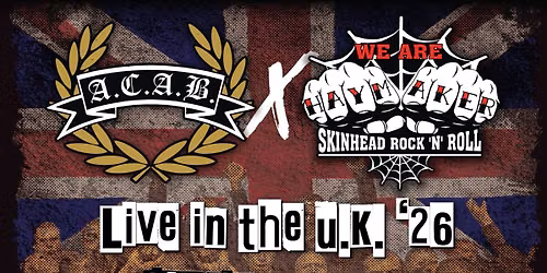 A.C.A.B. X Haymaker LIVE IN THE U.K. \u201826