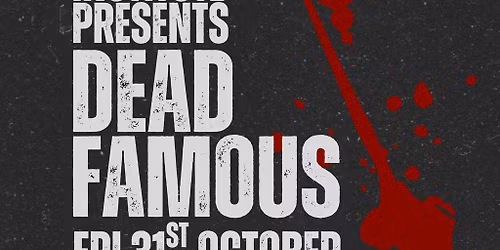 The Fright Institute: Dead Famous Halloween Party