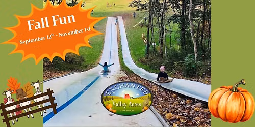 Fall Fun at Enchanted Valley Acres!