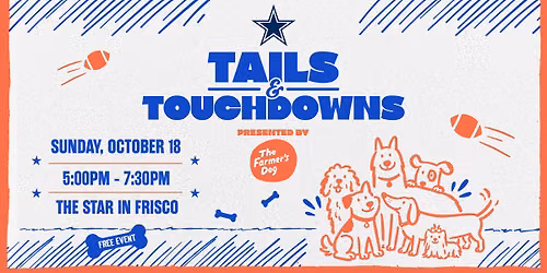 Tails And Touchdowns Presented By The Farmer\u2019s Dog