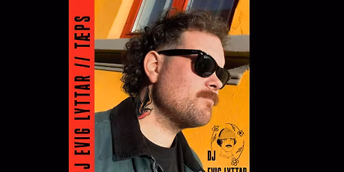 Dj Evig Lyttar \/\/ T\u00c6PS