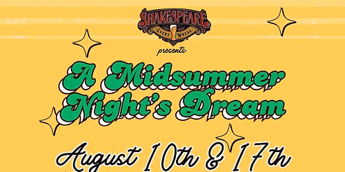 Shakespeare Everywhere presents A Midsummer Night\u2019s Dream