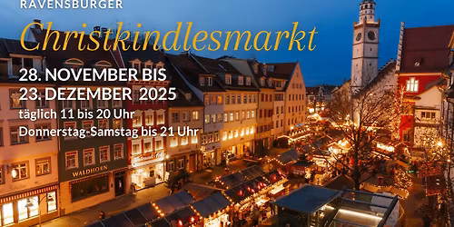 Ravensburger Christkindlesmarkt 2025