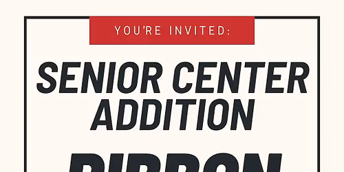 Senior Center Addition Ribbon Cutting