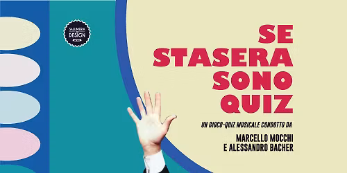 SE STASERA SONO QUIZ @ SALUMERIA