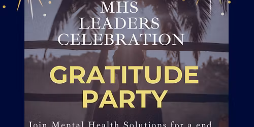 MHS Gratitude Party
