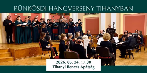 \ud83c\udfb6 P\u00fcnk\u00f6sdi hangverseny Tihanyban