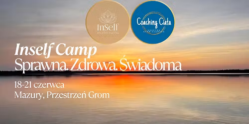 Inself Camp. Sprawna. Zdrowa. \u015awiadoma.