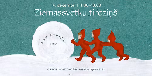 ZIEMASSV\u0112TKU TIRDZI\u0145\u0160 | K.K. fon Stricka villa