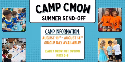 Camp CMOW: Summer Send-Off