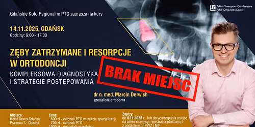 Z\u0119by zatrzymane i resorpcje w ortodoncji \u2013 kompleksowa diagnostyka i strategie post\u0119powania