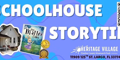 Schoolhouse Storytime
