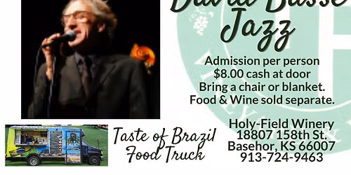 Summertime Music Series Featuring David Basse Jazz