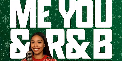 Me, You and R&B Ugly Sweater Holiday Edition