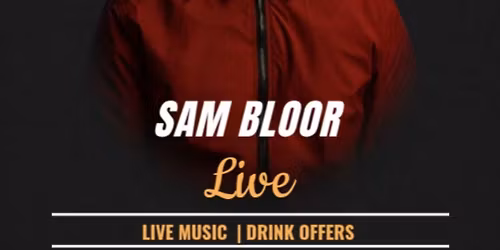 SAM BLOOR - LIVE ENTERTAINMENT- VALENTINES NIGHT SPECIAL \ud83c\udf39