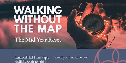 Walking Without The Map | Mid Year Visioning Retreat 