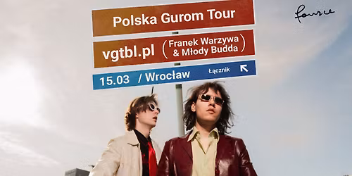 vgtbl.pl \u2022 Polska Gurom Tour \u2022 Wroc\u0142aw 