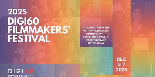 2025 Digi60 Filmmakers' Festival \ud83c\udfac