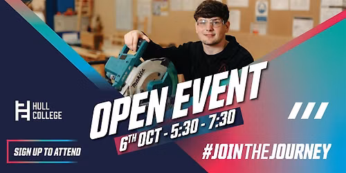 Hull College Open Event: 6 October 2026 | 5.30pm \u2013 7.30pm