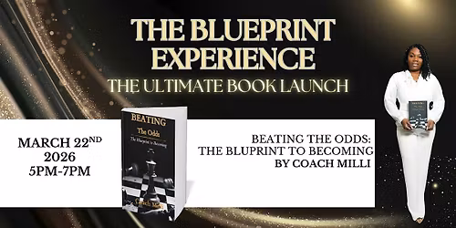 The Blueprint Experience- The Ultimate Book Launch
