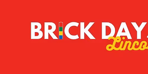 Brick Days Lincoln 2025