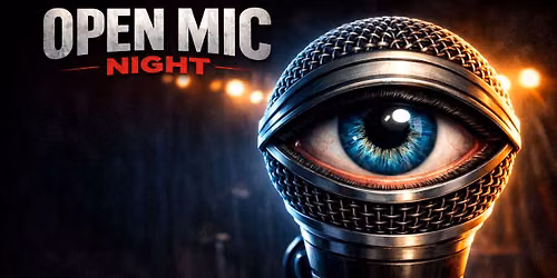 OPEN MIC THE MIC IS WATCHING YOU 1 Stage 100 Story