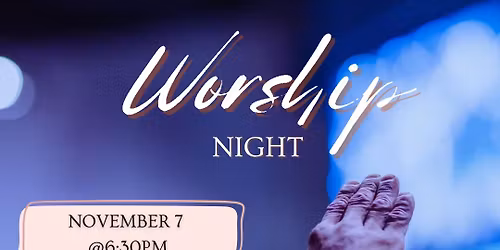 Worship Night | Yielded & Rooted