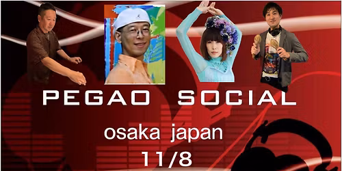 11\/8 (\u571f) PEGAO SOCIAL @voxx