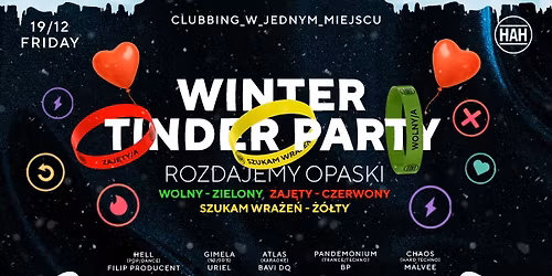 WINTER TINDER PARTY w HAH